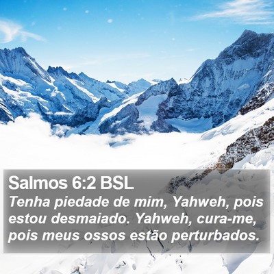 Salmos 6:2 BSL Bible Verse Image