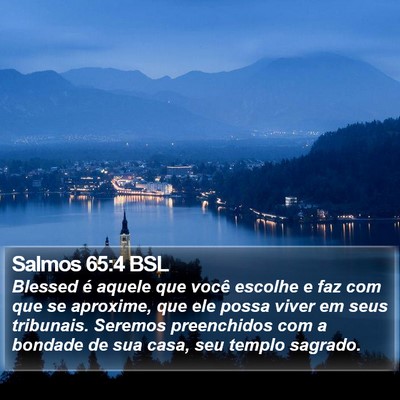 Salmos 65:4 BSL Bible Verse Image