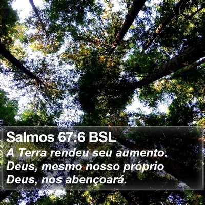 Salmos 67:6 BSL Bible Verse Image