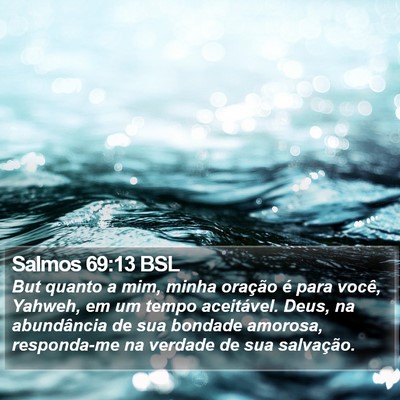 Salmos 69:13 BSL Bible Verse Image