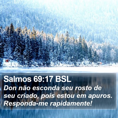 Salmos 69:17 BSL Bible Verse Image
