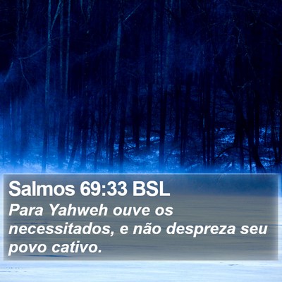 Salmos 69:33 BSL Bible Verse Image