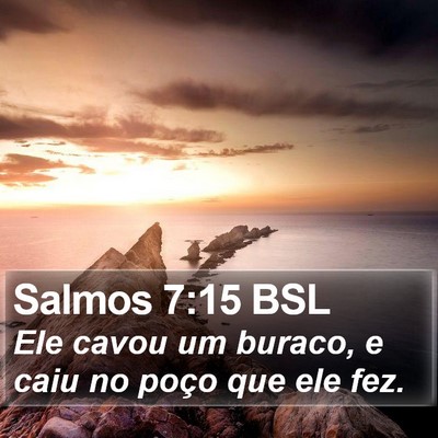 Salmos 7:15 BSL Bible Verse Image