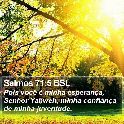 Salmos 71:5 BSL Bible Verse Image