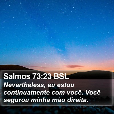 Salmos 73:23 BSL Bible Verse Image