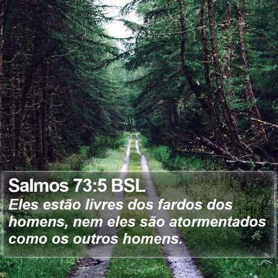 Salmos 73:5 BSL Bible Verse Image