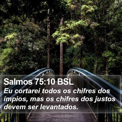 Salmos 75:10 BSL Bible Verse Image