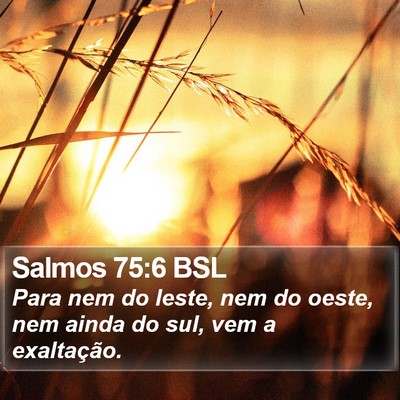 Salmos 75:6 BSL Bible Verse Image