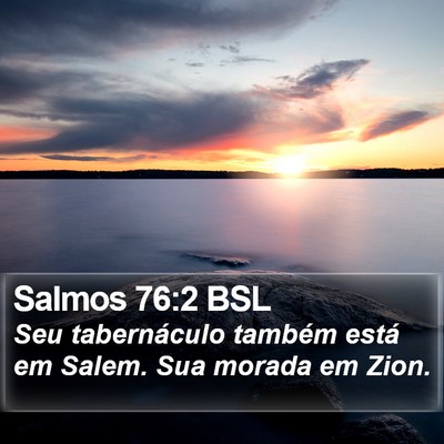 Salmos 76:2 BSL Bible Verse Image