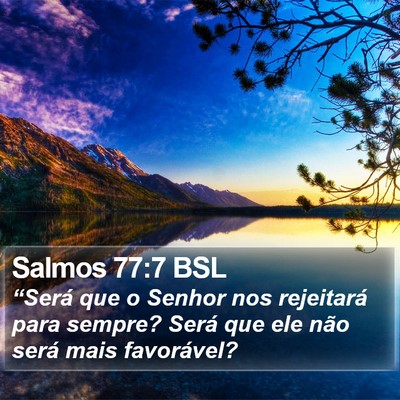 Salmos 77:7 BSL Bible Verse Image