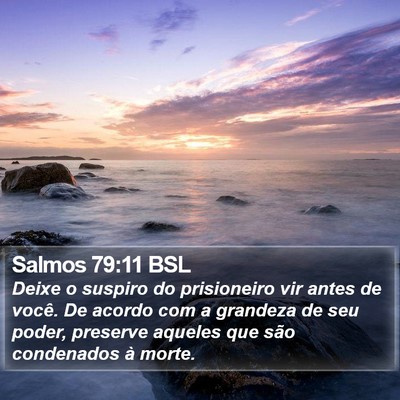Salmos 79:11 BSL Bible Verse Image