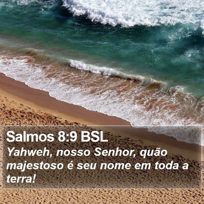 Salmos 8:9 BSL Bible Verse Image