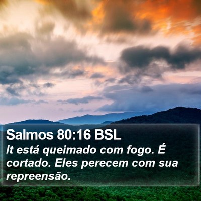 Salmos 80:16 BSL Bible Verse Image
