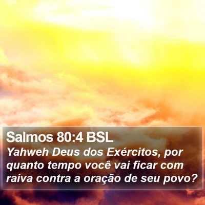 Salmos 80:4 BSL Bible Verse Image