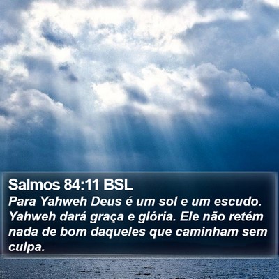 Salmos 84:11 BSL Bible Verse Image