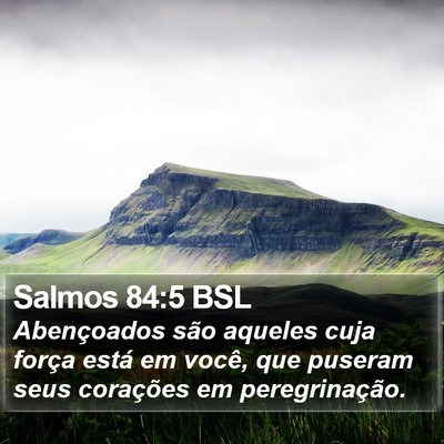 Salmos 84:5 BSL Bible Verse Image