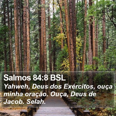 Salmos 84:8 BSL Bible Verse Image