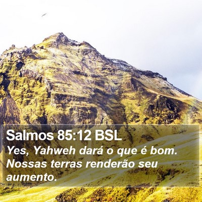 Salmos 85:12 BSL Bible Verse Image