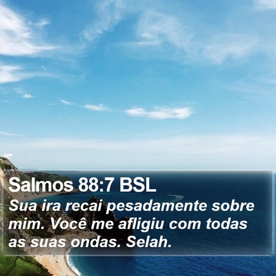 Salmos 88:7 BSL Bible Verse Image