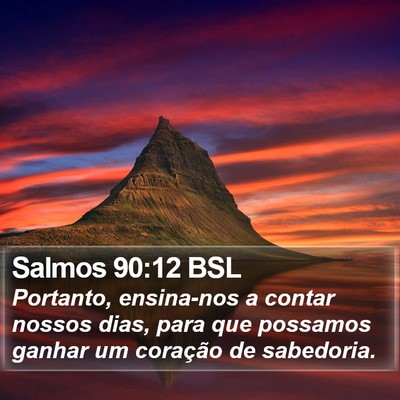 Salmos 90:12 BSL Bible Verse Image
