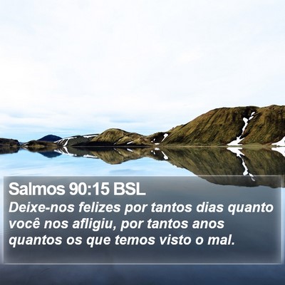 Salmos 90:15 BSL Bible Verse Image
