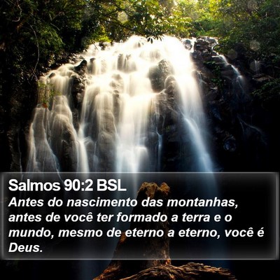 Salmos 90:2 BSL Bible Verse Image