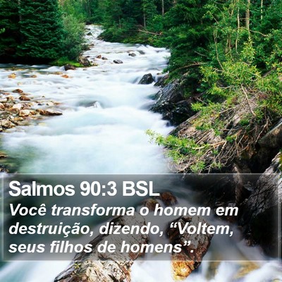 Salmos 90:3 BSL Bible Verse Image