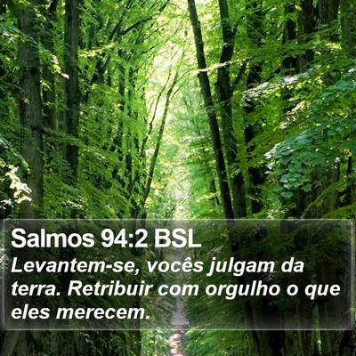 Salmos 94:2 BSL Bible Verse Image