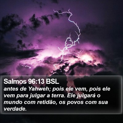 Salmos 96:13 BSL Bible Verse Image