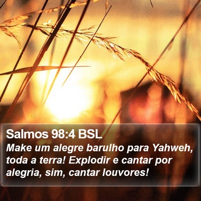 Salmos 98:4 BSL Bible Verse Image