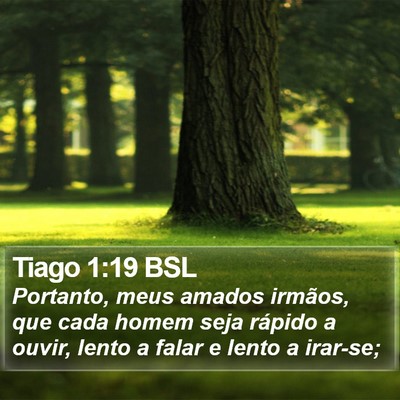 Tiago 1:19 BSL Bible Verse Image