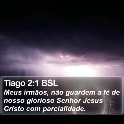 Tiago 2:1 BSL Bible Verse Image