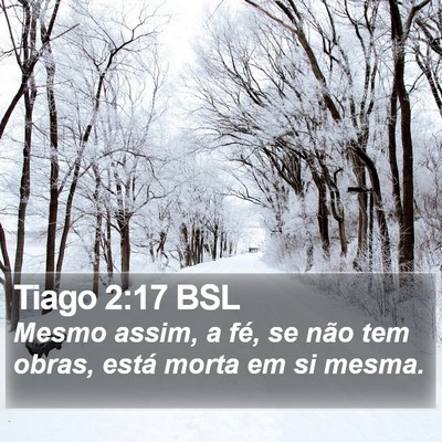 Tiago 2:17 BSL Bible Verse Image