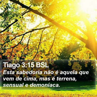 Tiago 3:15 BSL Bible Verse Image