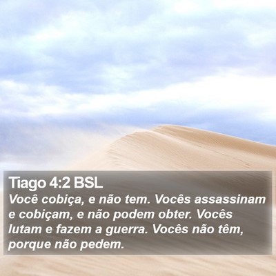 Tiago 4:2 BSL Bible Verse Image