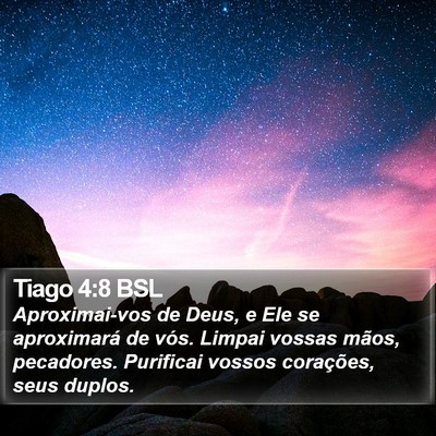 Tiago 4:8 BSL Bible Verse Image