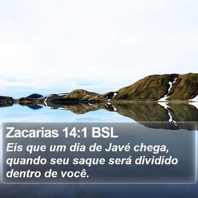 Zacarias 14:1 BSL Bible Verse Image