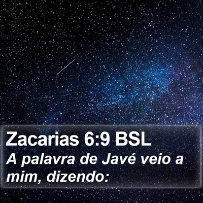 Zacarias 6:9 BSL Bible Verse Image