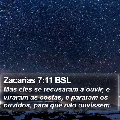 Zacarias 7:11 BSL Bible Verse Image