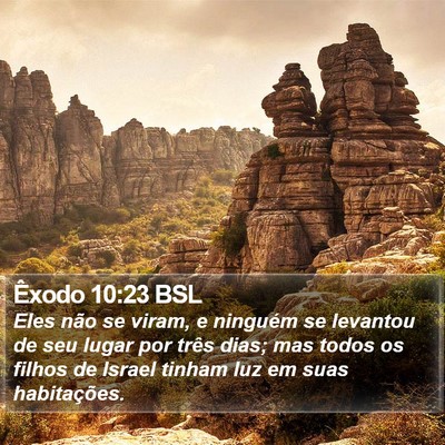 Êxodo 10:23 BSL Bible Verse Image