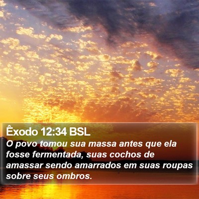 Êxodo 12:34 BSL Bible Verse Image