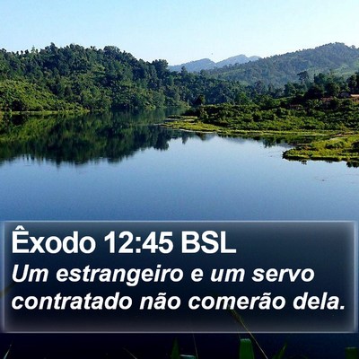 Êxodo 12:45 BSL Bible Verse Image