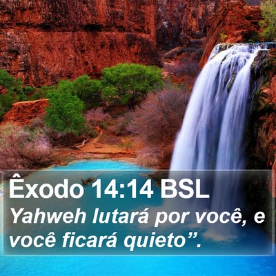 Êxodo 14:14 BSL Bible Verse Image