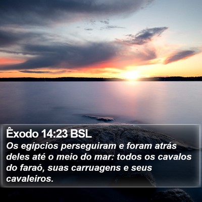 Êxodo 14:23 BSL Bible Verse Image