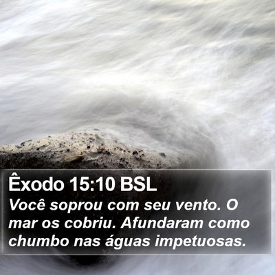 Êxodo 15:10 BSL Bible Verse Image