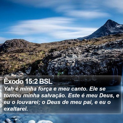 Êxodo 15:2 BSL Bible Verse Image
