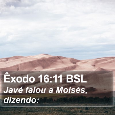 Êxodo 16:11 BSL Bible Verse Image