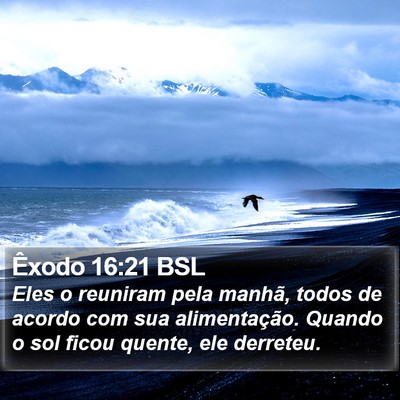 Êxodo 16:21 BSL Bible Verse Image