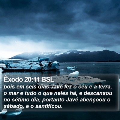 Êxodo 20:11 BSL Bible Verse Image