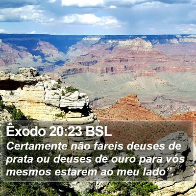 Êxodo 20:23 BSL Bible Verse Image